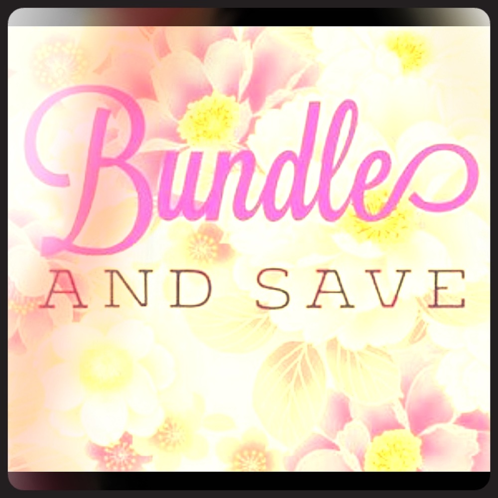 Bundle and Save!!